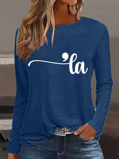 Casual Long Sleeve Crew Neck Text Letters Loose Regular T-Shirt